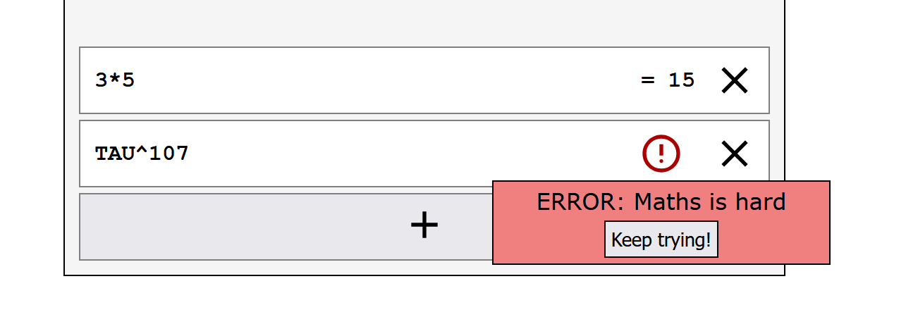The calculator struggles with maths.